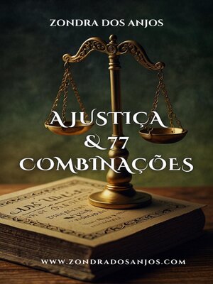 cover image of A Justiça e 77 Combinações